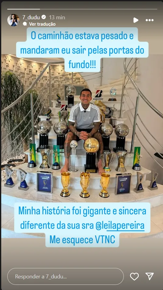 Postagem de Dudu, mandando um recado para Leila Pereira, presidente do Palmeiras. Foto: Reprodução/Instagram